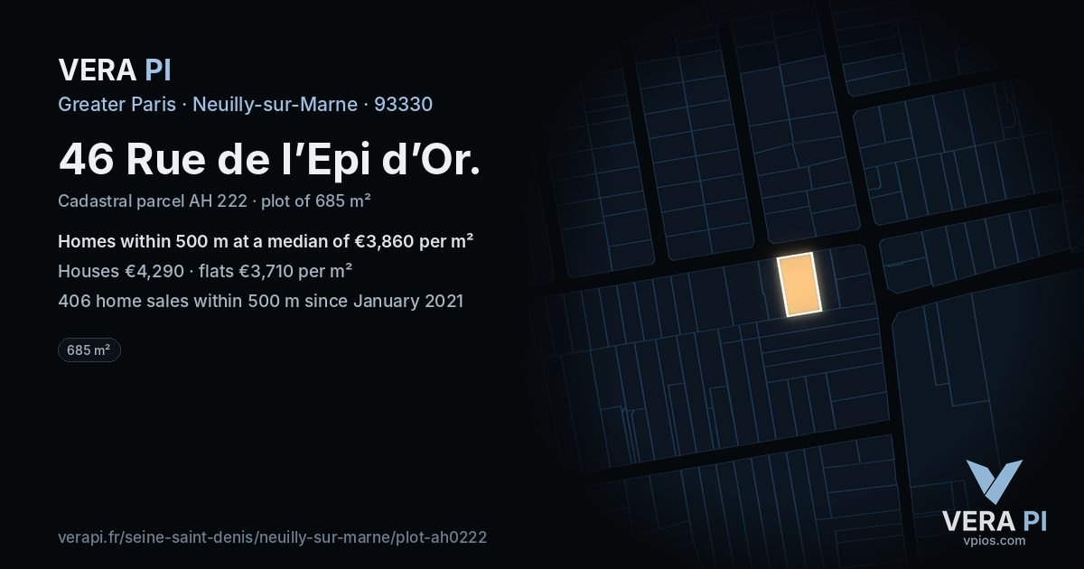 46 Rue de l’Epi d’Or, Neuilly-sur-Marne at night – the plot lit, the parcels around coloured by the prices near them