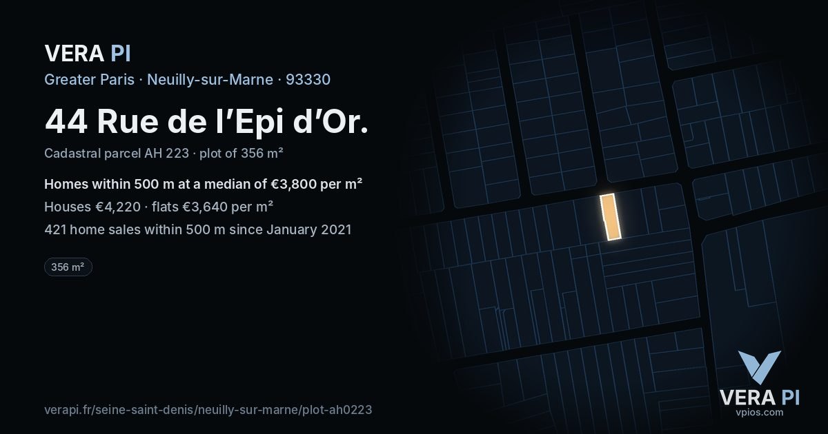 44 Rue de l’Epi d’Or, Neuilly-sur-Marne at night – the plot lit, the parcels around coloured by the prices near them