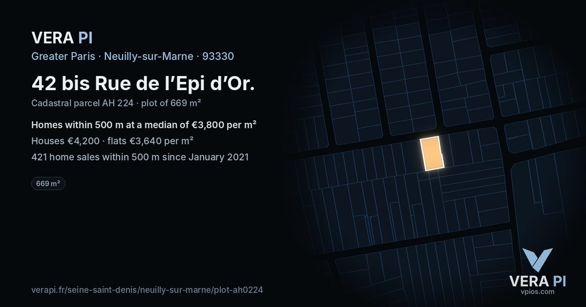 42 bis Rue de l’Epi d’Or, Neuilly-sur-Marne at night – the plot lit, the parcels around coloured by the prices near them
