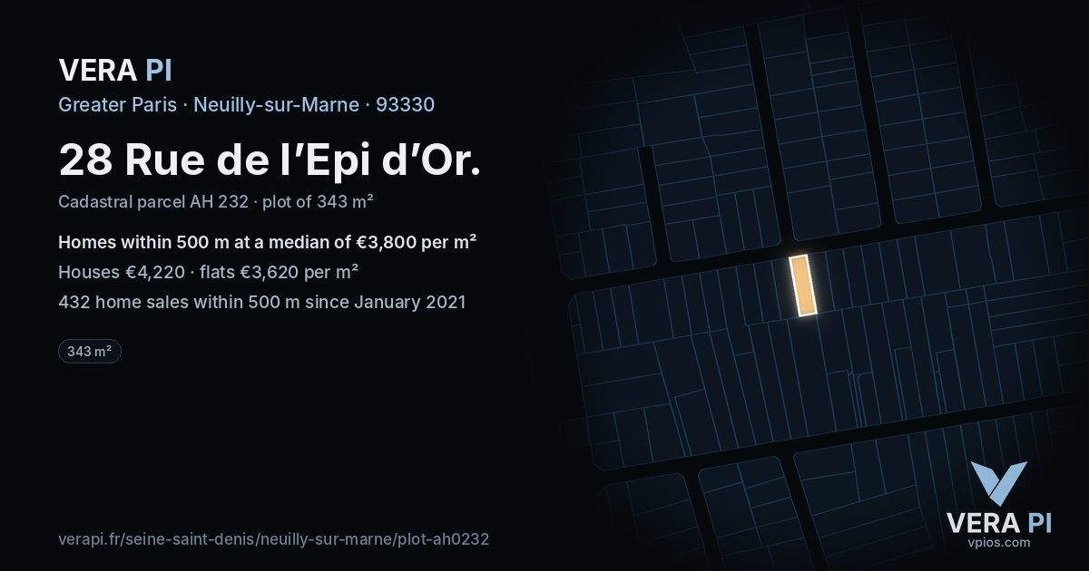 28 Rue de l’Epi d’Or, Neuilly-sur-Marne at night – the plot lit, the parcels around coloured by the prices near them