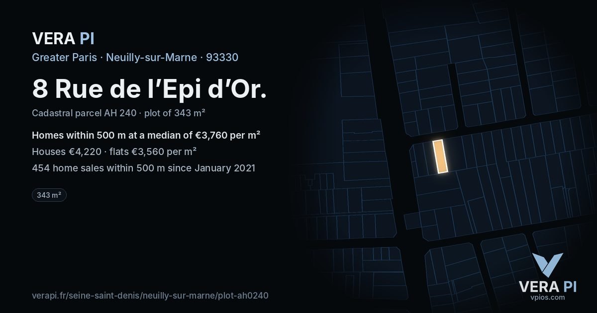 8 Rue de l’Epi d’Or, Neuilly-sur-Marne at night – the plot lit, the parcels around coloured by the prices near them