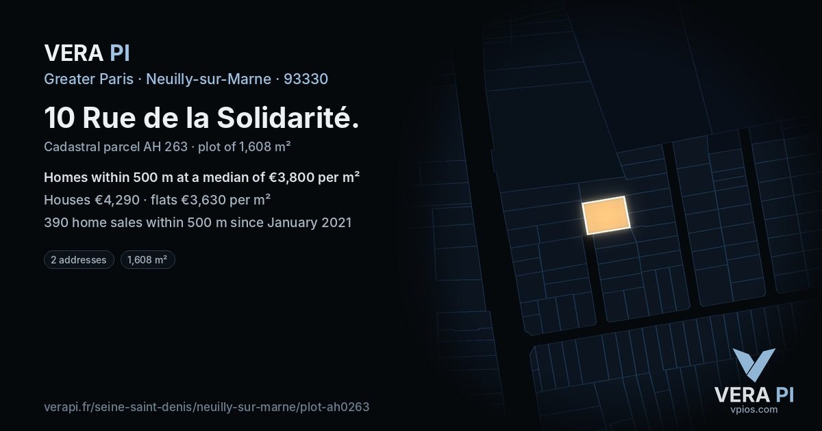 10 Rue de la Solidarité, Neuilly-sur-Marne at night – the plot lit, the parcels around coloured by the prices near them