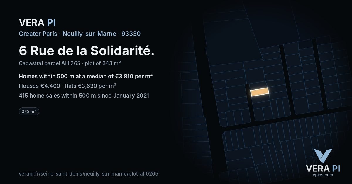 6 Rue de la Solidarité, Neuilly-sur-Marne at night – the plot lit, the parcels around coloured by the prices near them