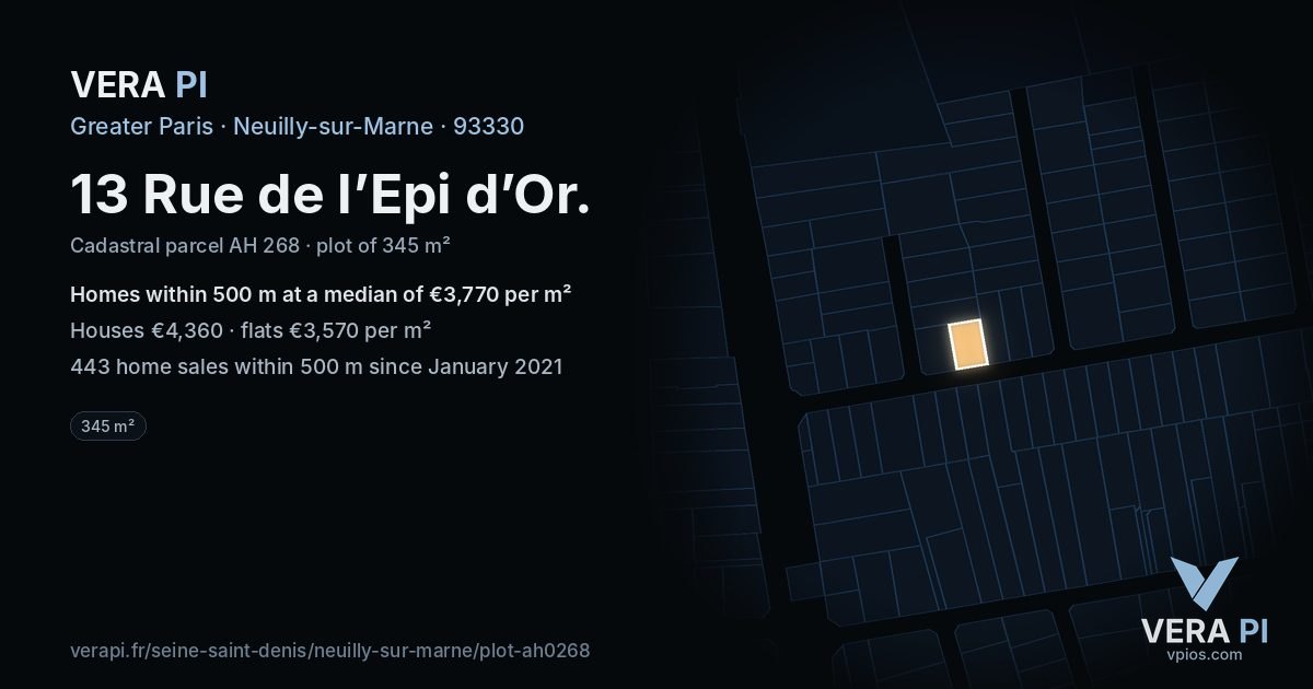13 Rue de l’Epi d’Or, Neuilly-sur-Marne at night – the plot lit, the parcels around coloured by the prices near them