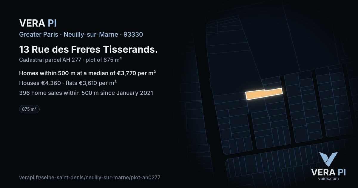 13 Rue des Freres Tisserands, Neuilly-sur-Marne at night – the plot lit, the parcels around coloured by the prices near them
