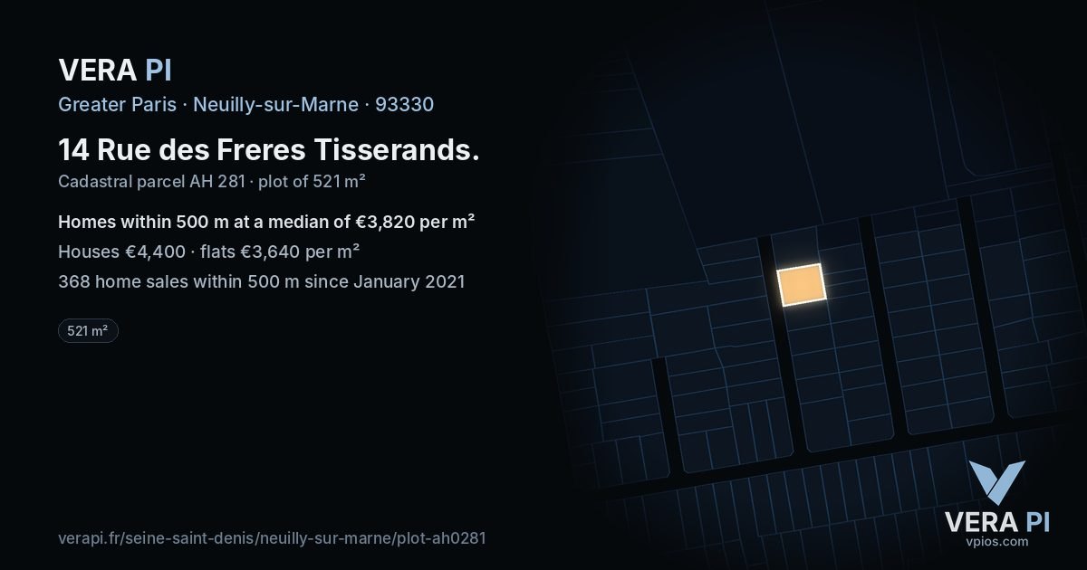 14 Rue des Freres Tisserands, Neuilly-sur-Marne at night – the plot lit, the parcels around coloured by the prices near them