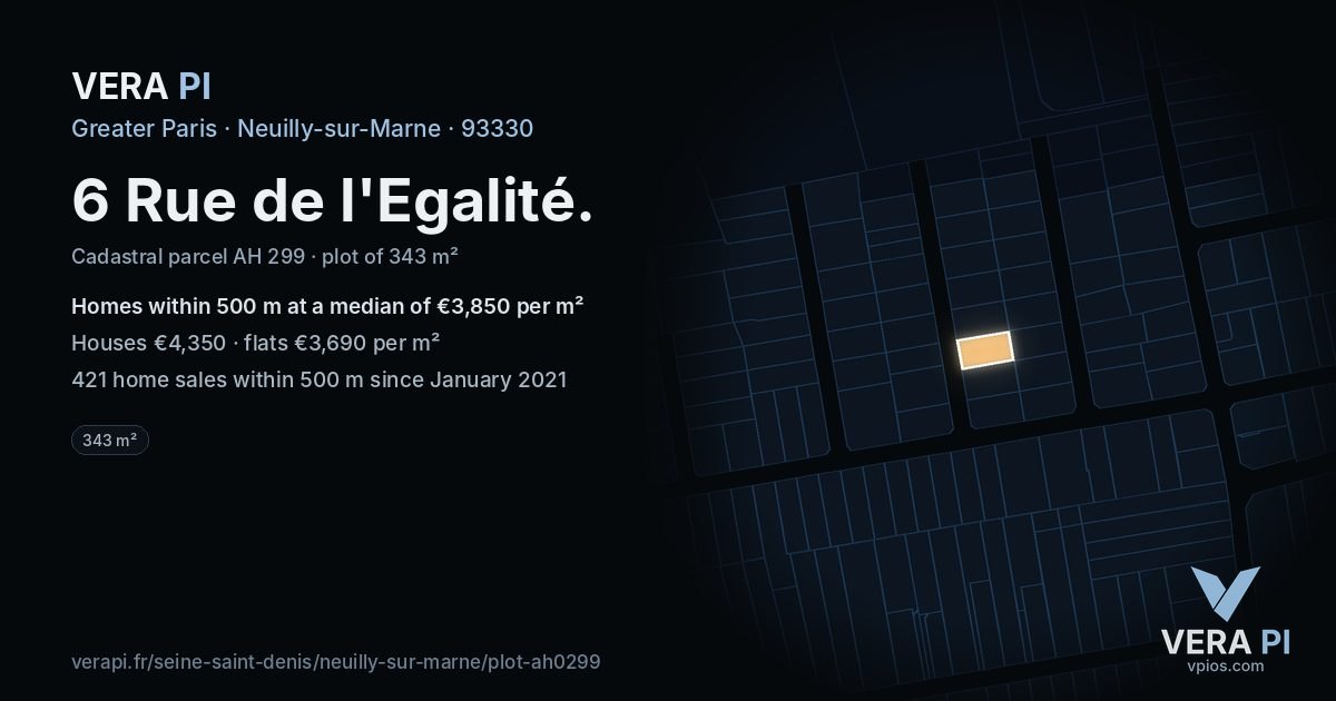 6 Rue de l'Egalité, Neuilly-sur-Marne at night – the plot lit, the parcels around coloured by the prices near them