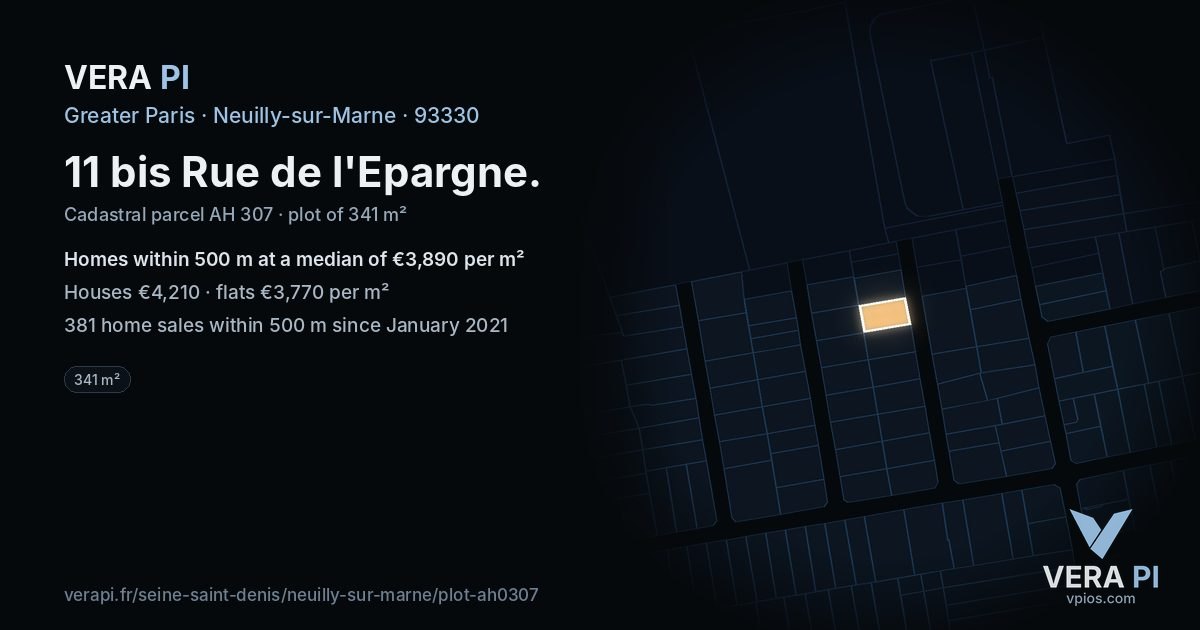 11 bis Rue de l'Epargne, Neuilly-sur-Marne at night – the plot lit, the parcels around coloured by the prices near them