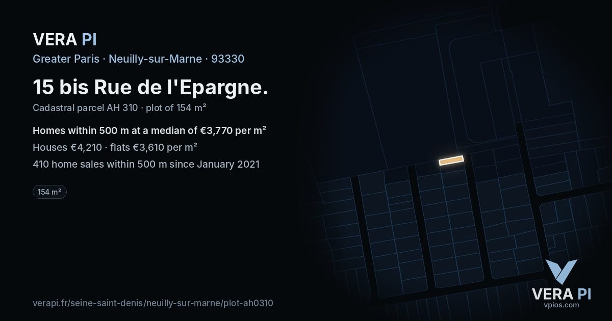 15 bis Rue de l'Epargne, Neuilly-sur-Marne at night – the plot lit, the parcels around coloured by the prices near them