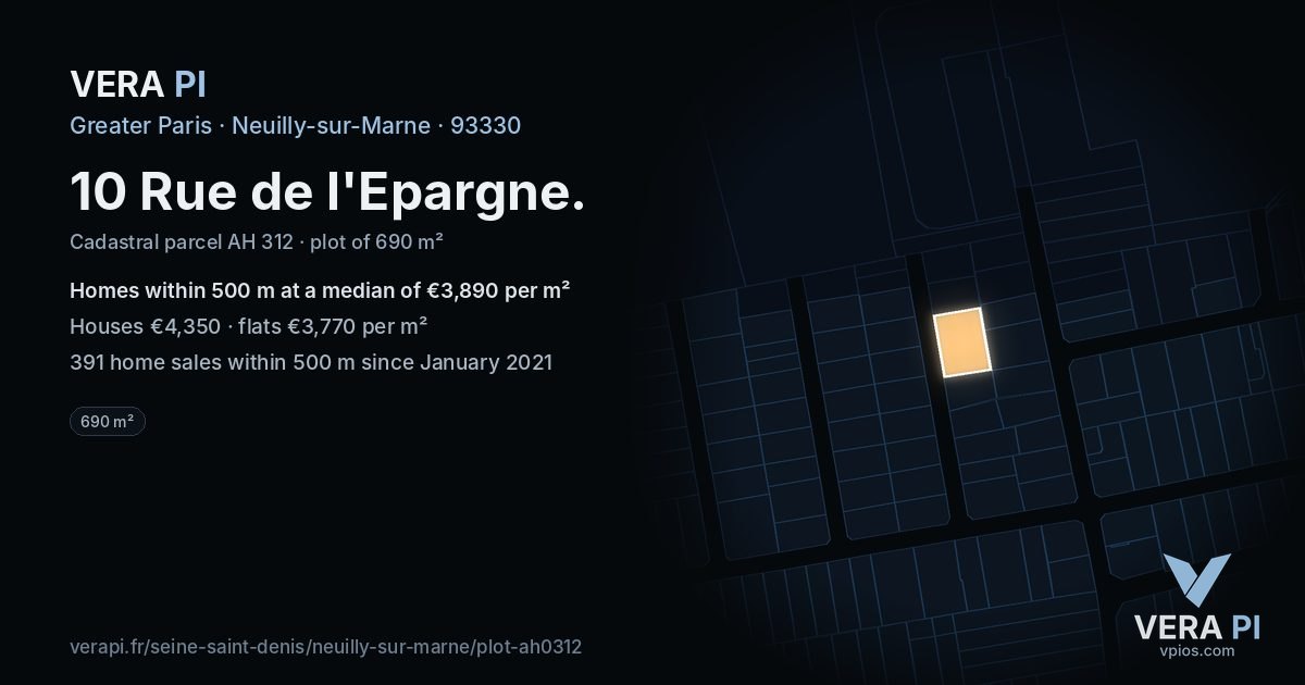 10 Rue de l'Epargne, Neuilly-sur-Marne at night – the plot lit, the parcels around coloured by the prices near them
