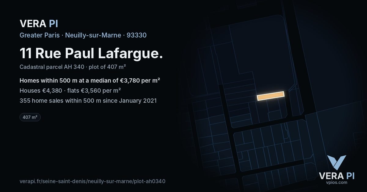 11 Rue Paul Lafargue, Neuilly-sur-Marne at night – the plot lit, the parcels around coloured by the prices near them