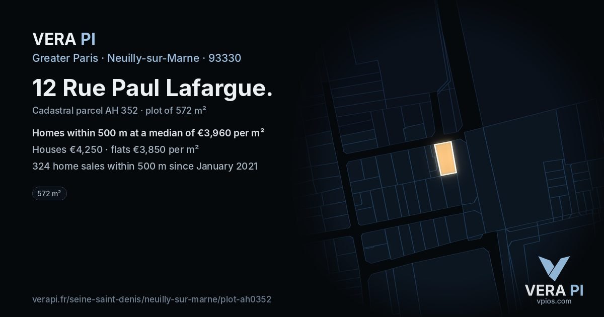 12 Rue Paul Lafargue, Neuilly-sur-Marne at night – the plot lit, the parcels around coloured by the prices near them