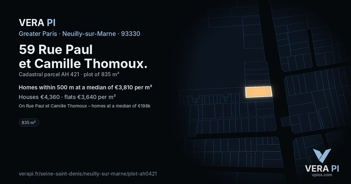 59 Rue Paul et Camille Thomoux, Neuilly-sur-Marne at night – the plot lit, the parcels around coloured by the prices near them