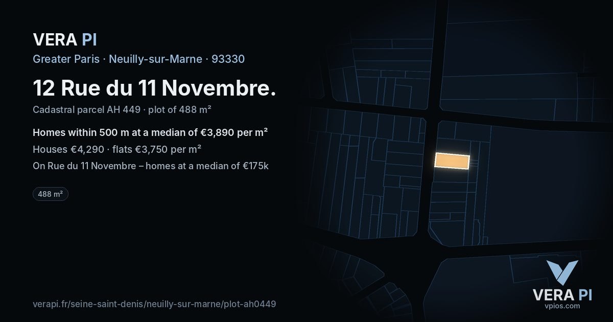 12 Rue du 11 Novembre, Neuilly-sur-Marne at night – the plot lit, the parcels around coloured by the prices near them
