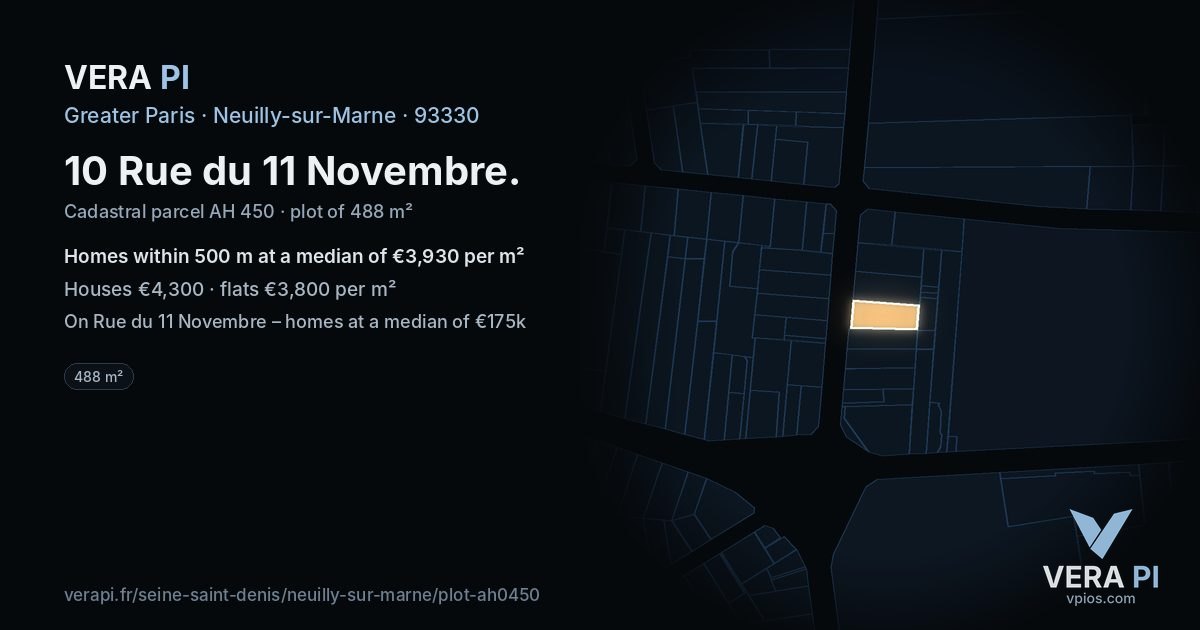 10 Rue du 11 Novembre, Neuilly-sur-Marne at night – the plot lit, the parcels around coloured by the prices near them