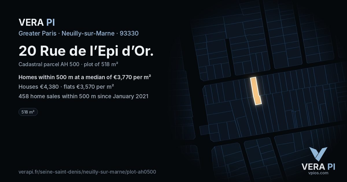 20 Rue de l’Epi d’Or, Neuilly-sur-Marne at night – the plot lit, the parcels around coloured by the prices near them