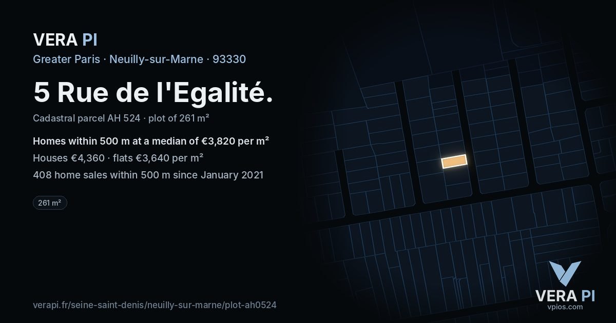 5 Rue de l'Egalité, Neuilly-sur-Marne at night – the plot lit, the parcels around coloured by the prices near them