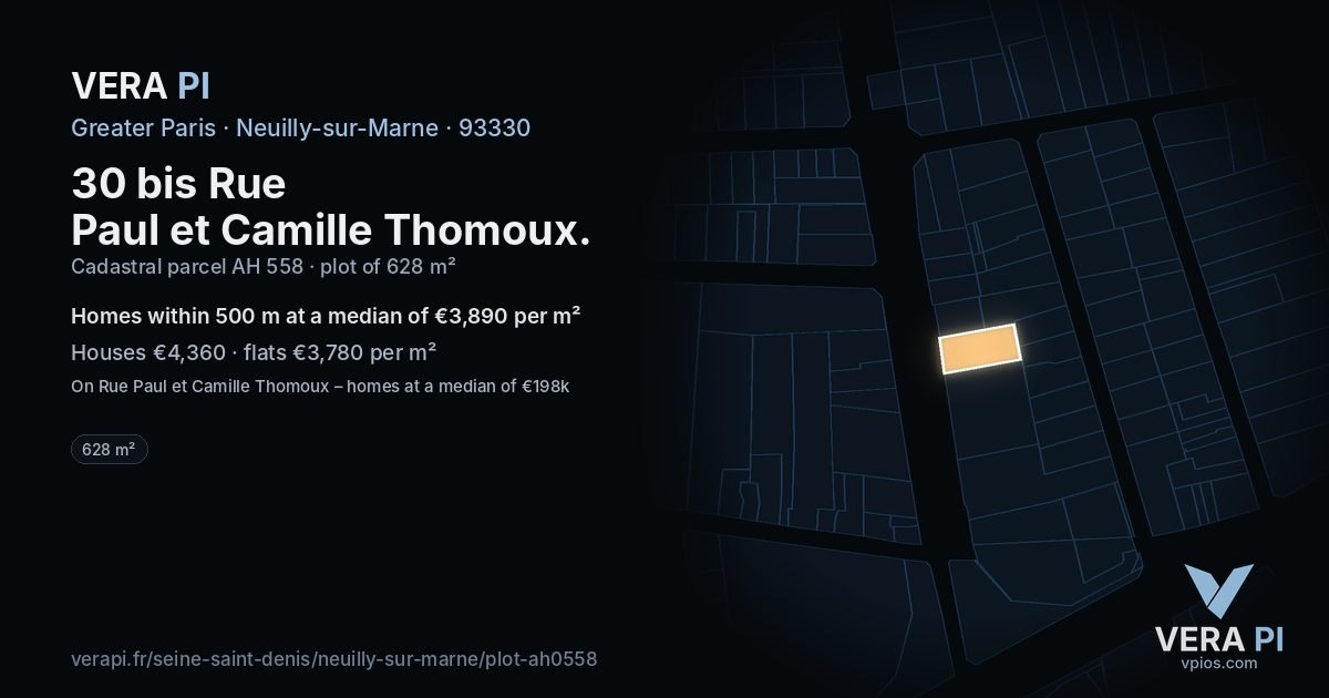 30 bis Rue Paul et Camille Thomoux, Neuilly-sur-Marne at night – the plot lit, the parcels around coloured by the prices near them