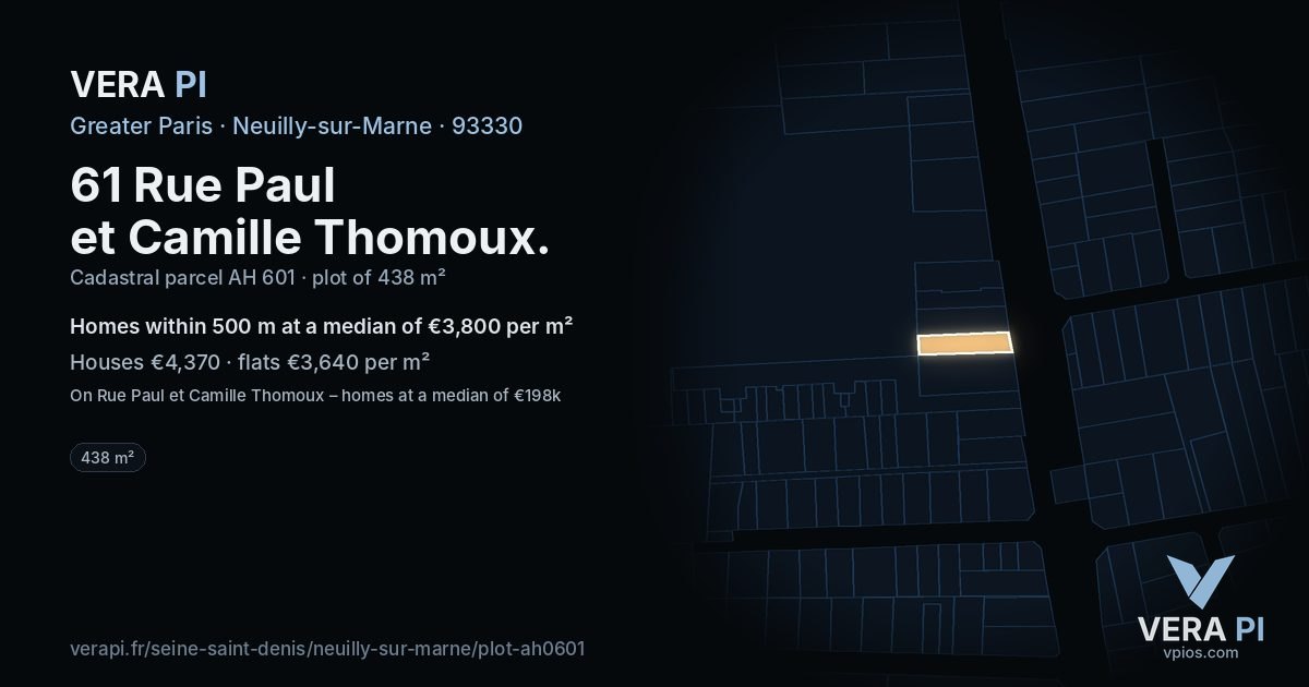 61 Rue Paul et Camille Thomoux, Neuilly-sur-Marne at night – the plot lit, the parcels around coloured by the prices near them