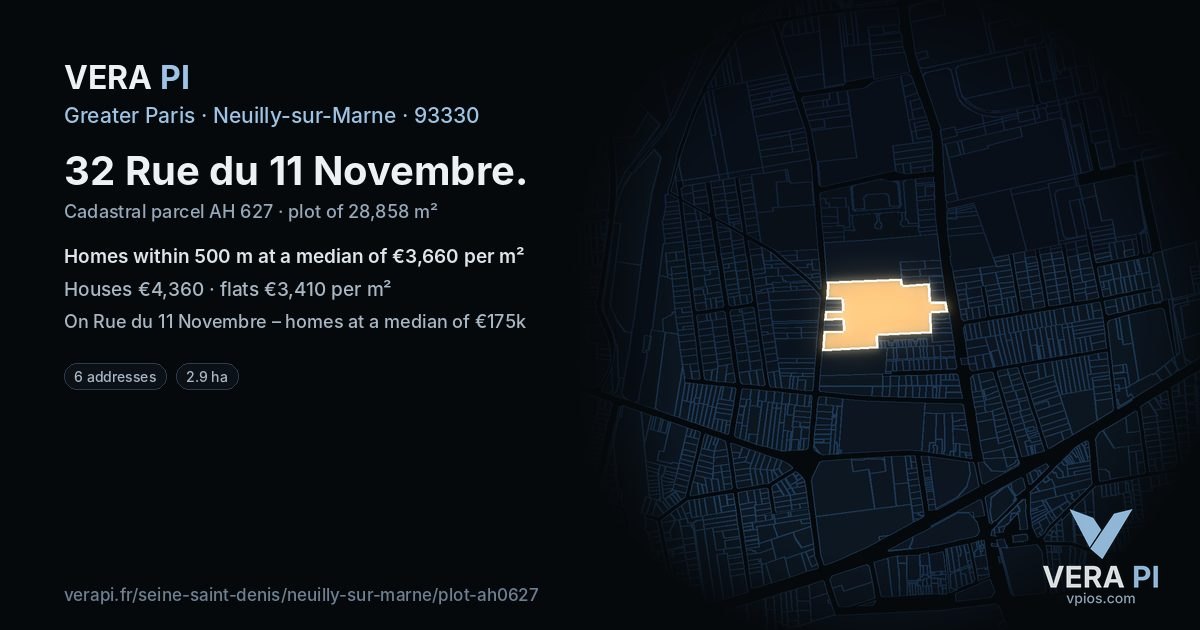 32 Rue du 11 Novembre, Neuilly-sur-Marne at night – the plot lit, the parcels around coloured by the prices near them