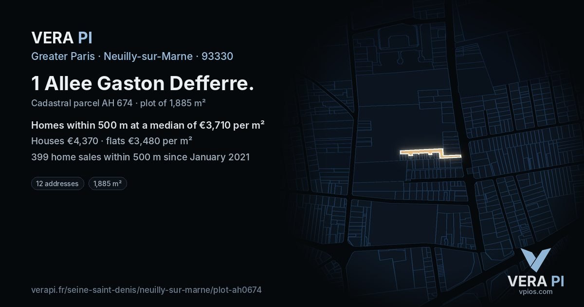 1 Allee Gaston Defferre, Neuilly-sur-Marne at night – the plot lit, the parcels around coloured by the prices near them