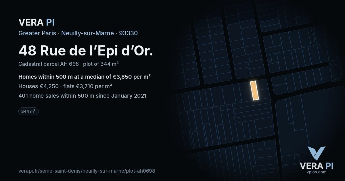 48 Rue de l’Epi d’Or, Neuilly-sur-Marne at night – the plot lit, the parcels around coloured by the prices near them