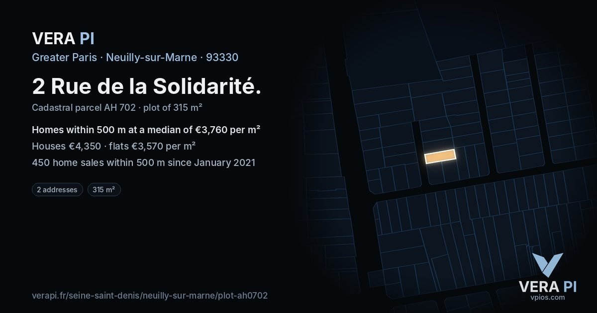2 Rue de la Solidarité, Neuilly-sur-Marne at night – the plot lit, the parcels around coloured by the prices near them