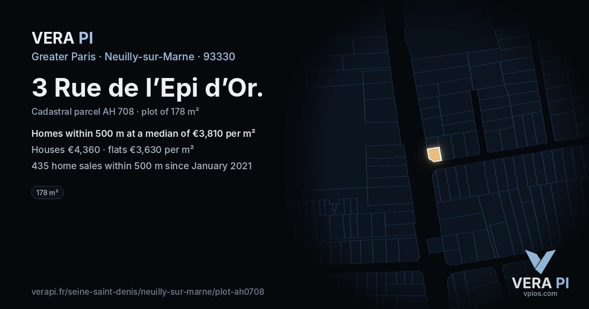 3 Rue de l’Epi d’Or, Neuilly-sur-Marne at night – the plot lit, the parcels around coloured by the prices near them