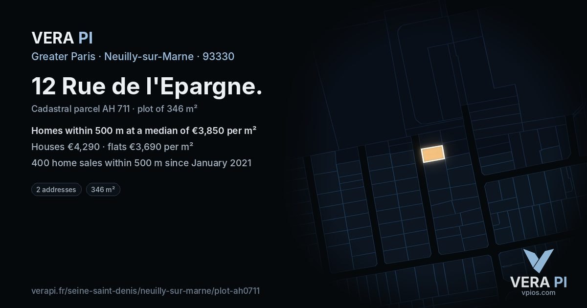 12 Rue de l'Epargne, Neuilly-sur-Marne at night – the plot lit, the parcels around coloured by the prices near them