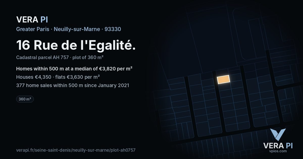 16 Rue de l'Egalité, Neuilly-sur-Marne at night – the plot lit, the parcels around coloured by the prices near them