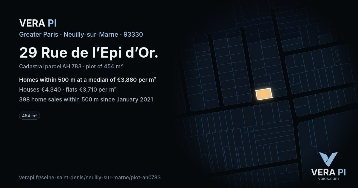 29 Rue de l’Epi d’Or, Neuilly-sur-Marne at night – the plot lit, the parcels around coloured by the prices near them