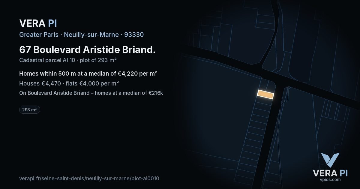 67 Boulevard Aristide Briand, Neuilly-sur-Marne at night – the plot lit, the parcels around coloured by the prices near them