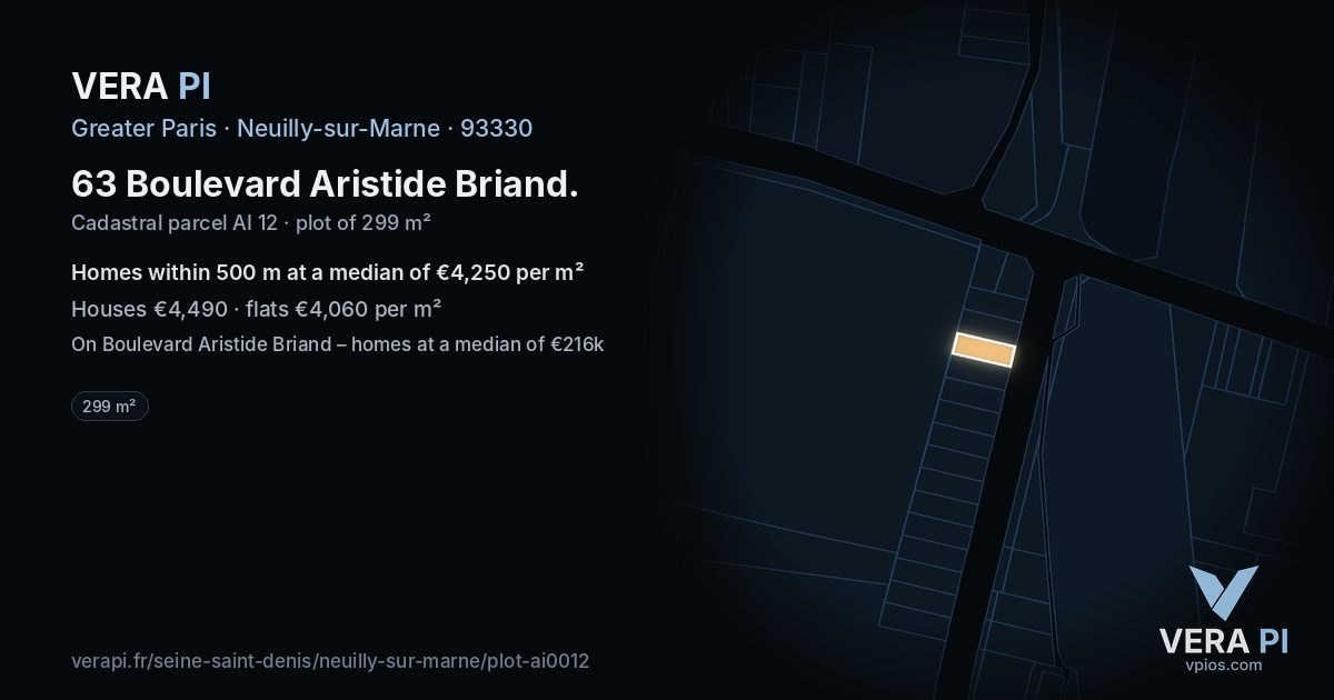 63 Boulevard Aristide Briand, Neuilly-sur-Marne at night – the plot lit, the parcels around coloured by the prices near them