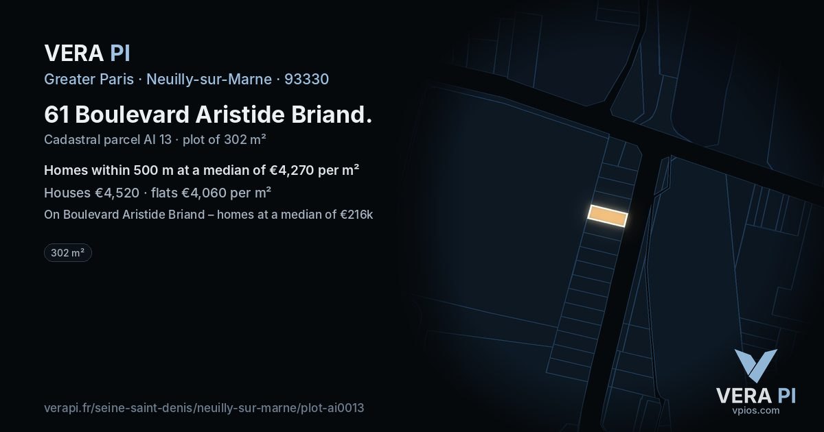 61 Boulevard Aristide Briand, Neuilly-sur-Marne at night – the plot lit, the parcels around coloured by the prices near them
