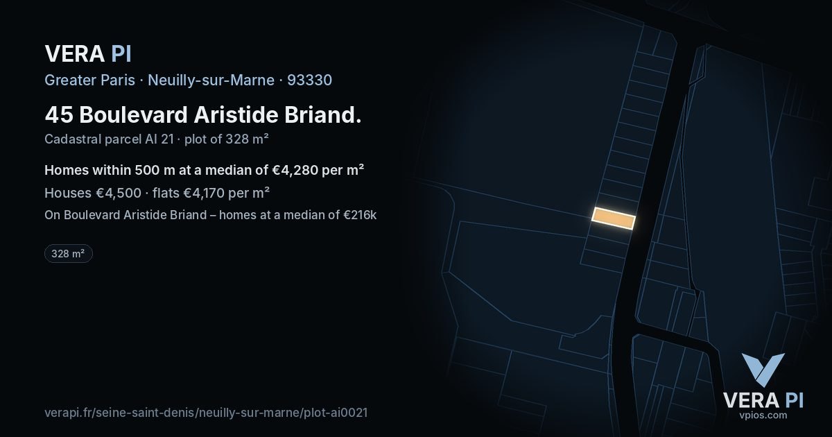 45 Boulevard Aristide Briand, Neuilly-sur-Marne at night – the plot lit, the parcels around coloured by the prices near them
