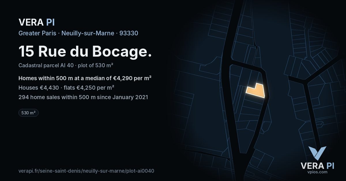 15 Rue du Bocage, Neuilly-sur-Marne at night – the plot lit, the parcels around coloured by the prices near them