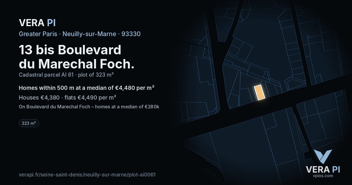 13 bis Boulevard du Marechal Foch, Neuilly-sur-Marne at night – the plot lit, the parcels around coloured by the prices near them