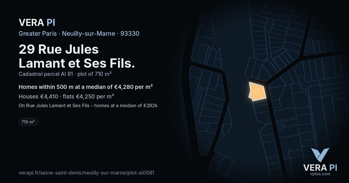 29 Rue Jules Lamant et Ses Fils, Neuilly-sur-Marne at night – the plot lit, the parcels around coloured by the prices near them
