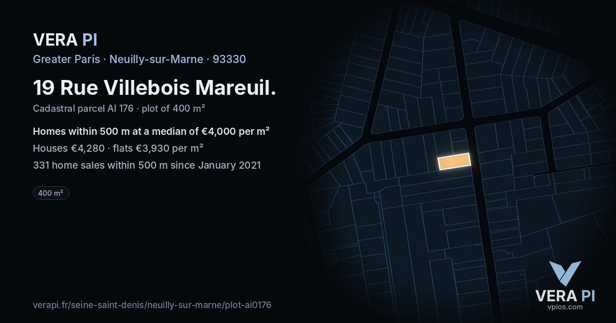 19 Rue Villebois Mareuil, Neuilly-sur-Marne at night – the plot lit, the parcels around coloured by the prices near them