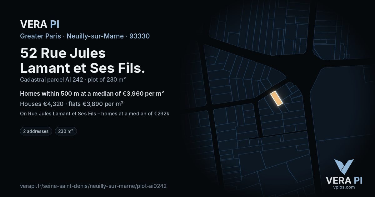 52 Rue Jules Lamant et Ses Fils, Neuilly-sur-Marne at night – the plot lit, the parcels around coloured by the prices near them