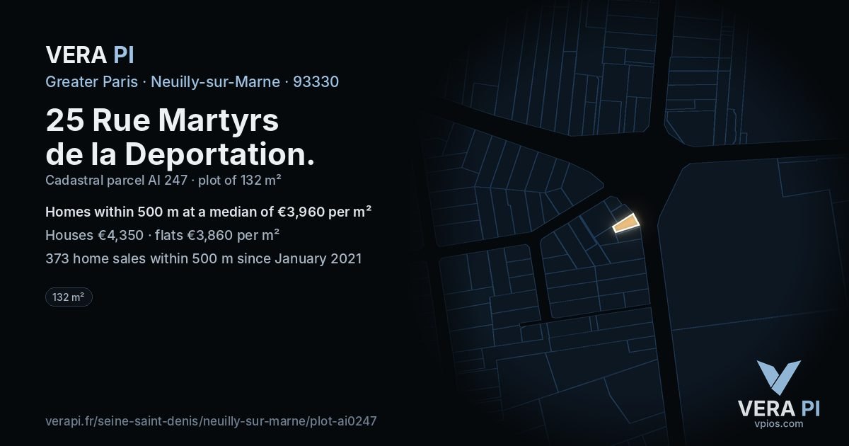 25 Rue Martyrs de la Deportation, Neuilly-sur-Marne at night – the plot lit, the parcels around coloured by the prices near them