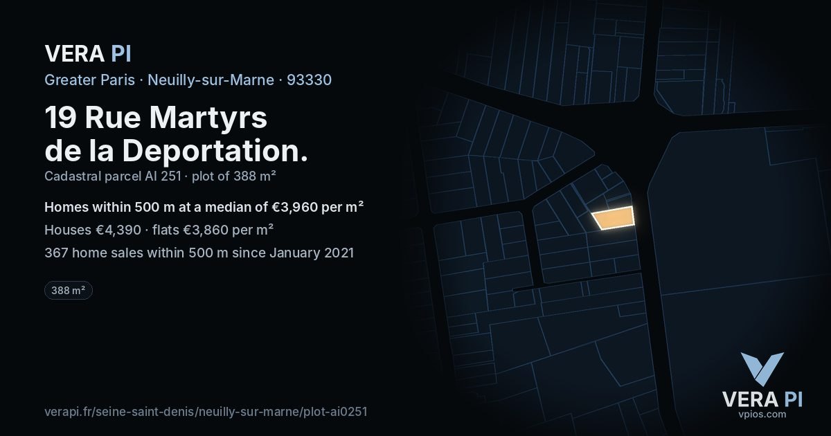 19 Rue Martyrs de la Deportation, Neuilly-sur-Marne at night – the plot lit, the parcels around coloured by the prices near them