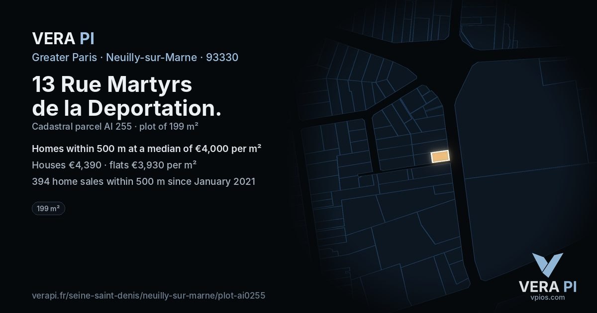 13 Rue Martyrs de la Deportation, Neuilly-sur-Marne at night – the plot lit, the parcels around coloured by the prices near them