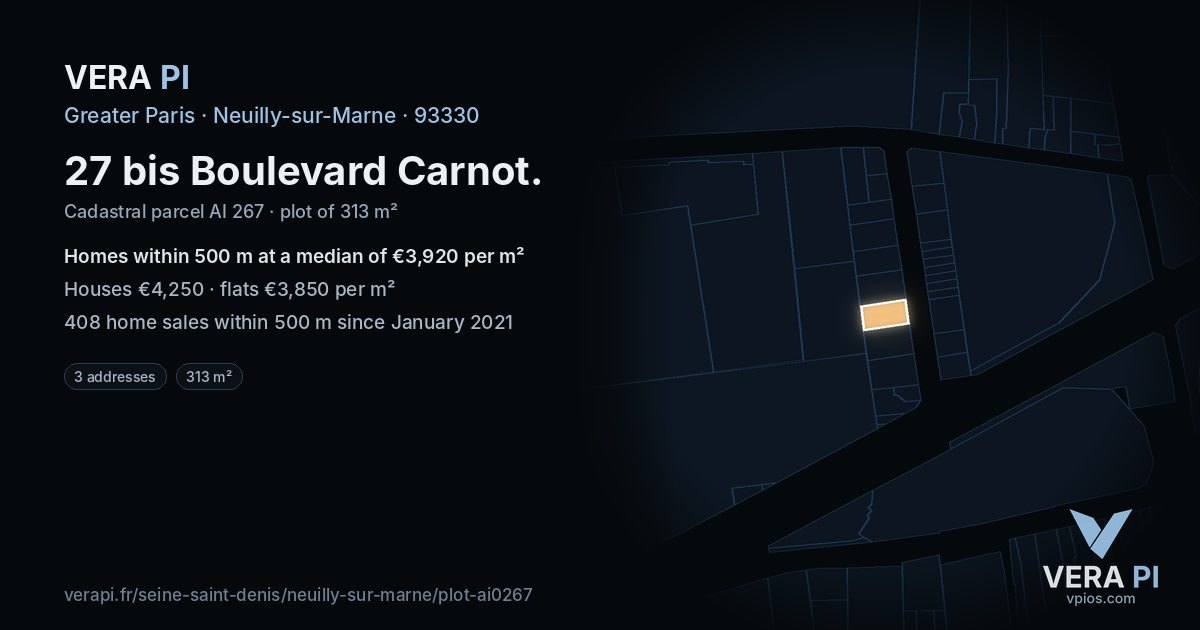 27 bis Boulevard Carnot, Neuilly-sur-Marne at night – the plot lit, the parcels around coloured by the prices near them