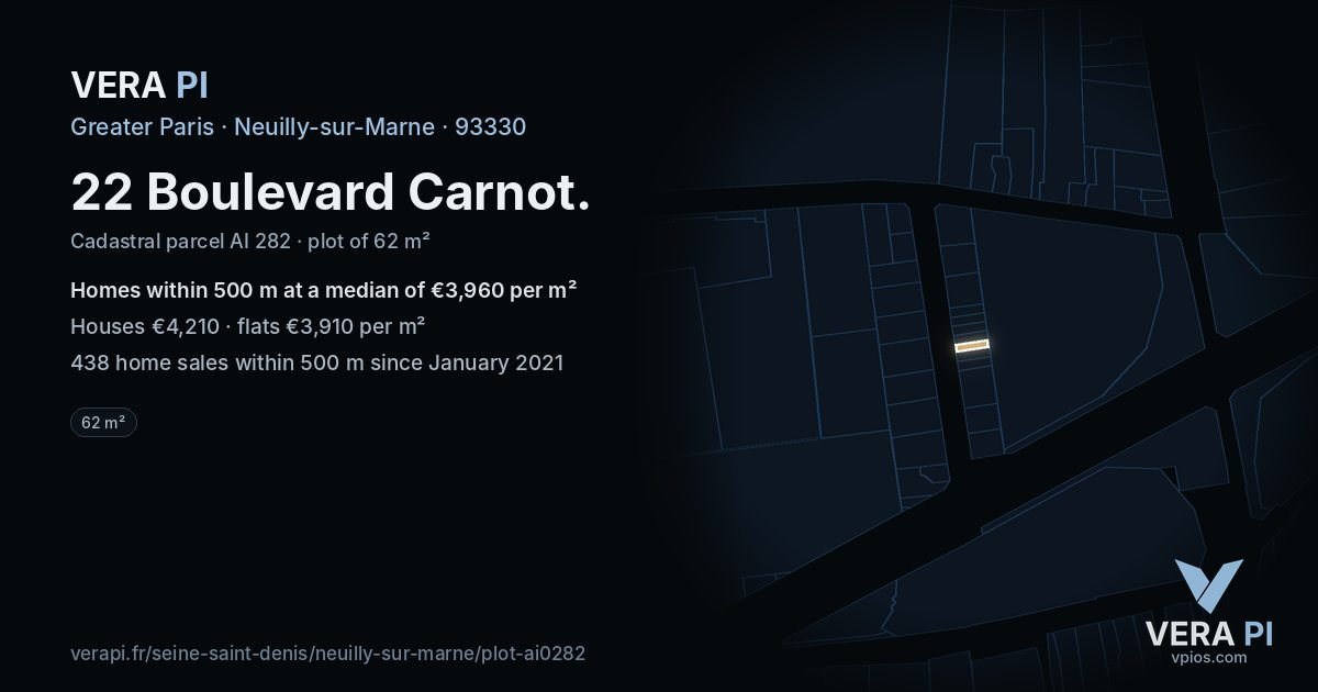 22 Boulevard Carnot, Neuilly-sur-Marne at night – the plot lit, the parcels around coloured by the prices near them