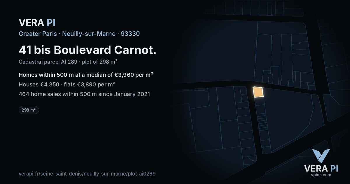 41 bis Boulevard Carnot, Neuilly-sur-Marne at night – the plot lit, the parcels around coloured by the prices near them