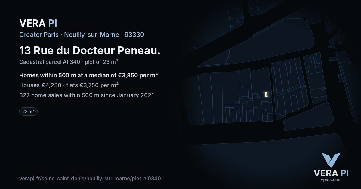 13 Rue du Docteur Peneau, Neuilly-sur-Marne at night – the plot lit, the parcels around coloured by the prices near them