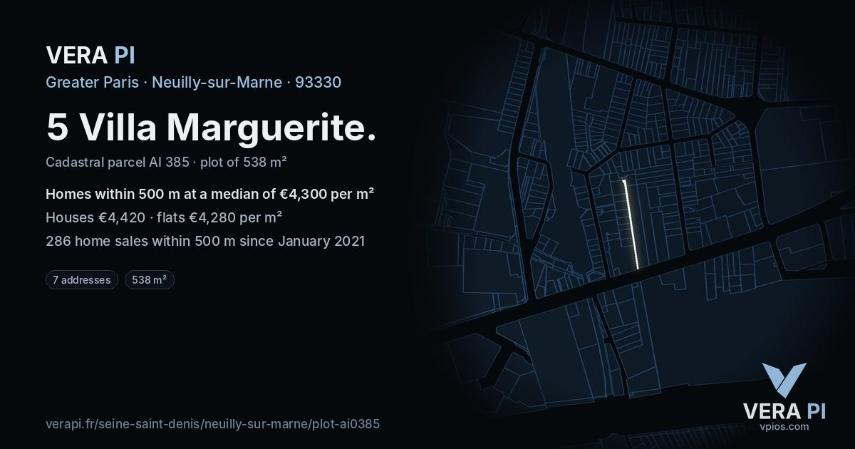 5 Villa Marguerite, Neuilly-sur-Marne at night – the plot lit, the parcels around coloured by the prices near them