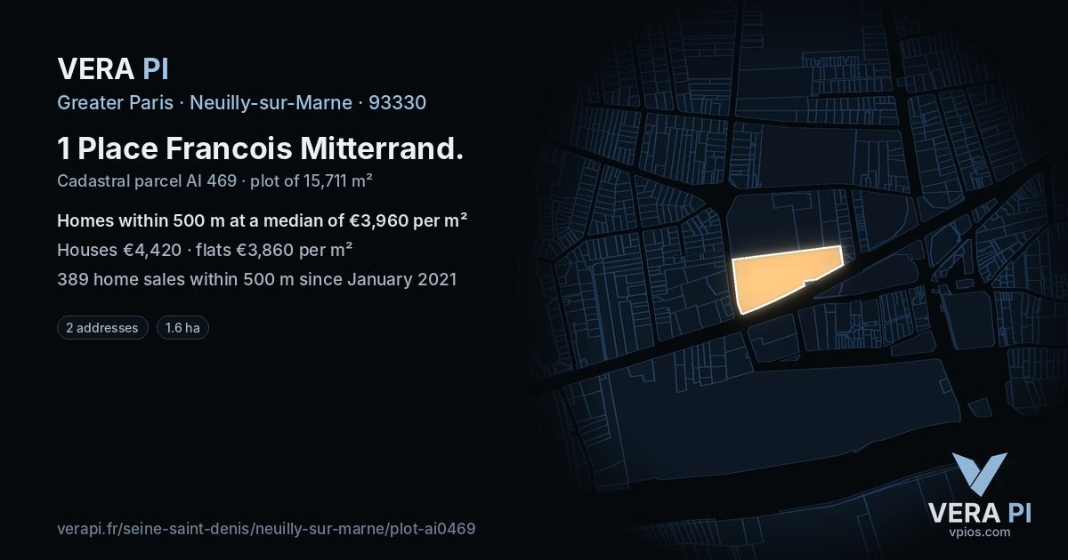 1 Place Francois Mitterrand, Neuilly-sur-Marne at night – the plot lit, the parcels around coloured by the prices near them
