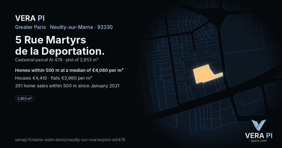 5 Rue Martyrs de la Deportation, Neuilly-sur-Marne at night – the plot lit, the parcels around coloured by the prices near them